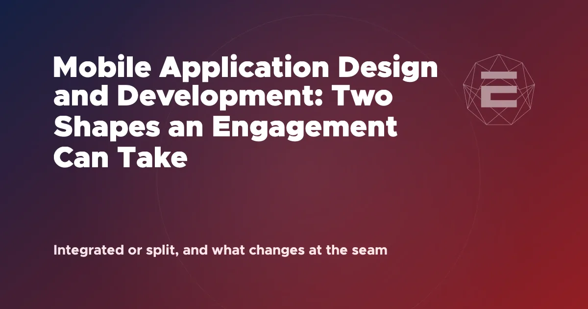 Mobile Application Design and Development: Two Shapes an Engagement Can Take