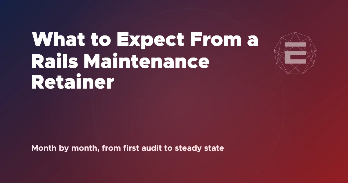 What to Expect From a Rails Maintenance Retainer